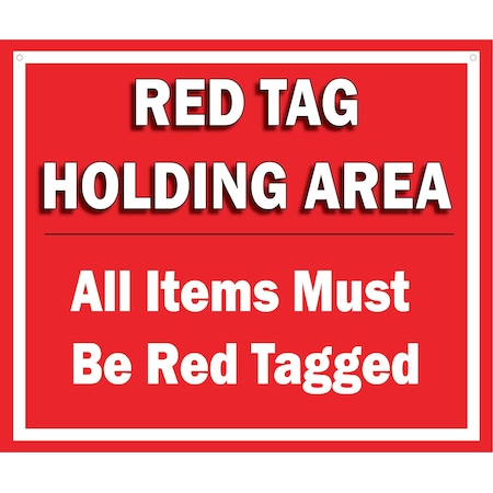 5S Supplies 5S Red Tag Area Sign Aluminum Hanging Sign V6 22in x 18in HS-REDTAG-V6